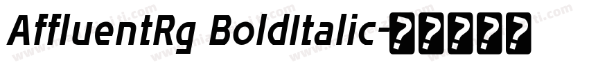 AffluentRg BoldItalic字体转换